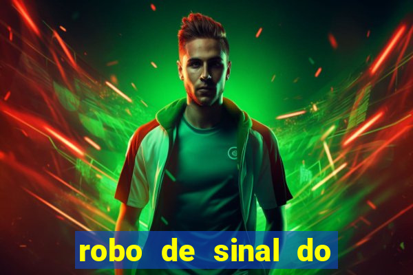 robo de sinal do fortune tiger